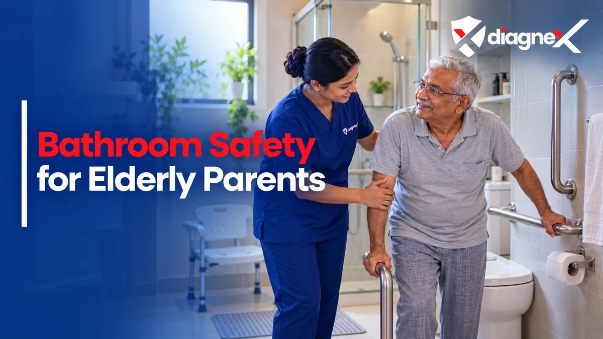 Bathroom Safety for Elderly Parents - Diagnex