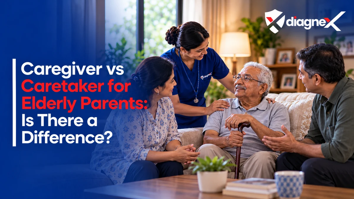 Caregiver vs Caretaker for Elderly Parents: Is There a Difference? - Diagnex
