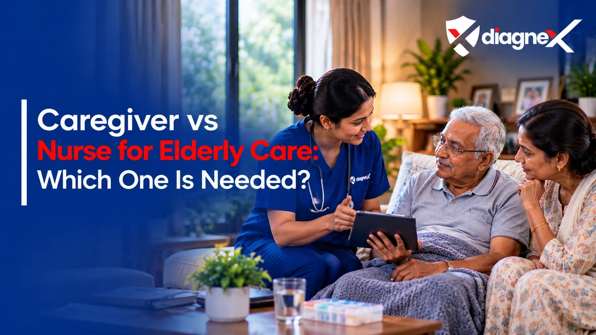 Caregiver vs Nurse for Elderly Care: Which One Is Needed? - Diagnex