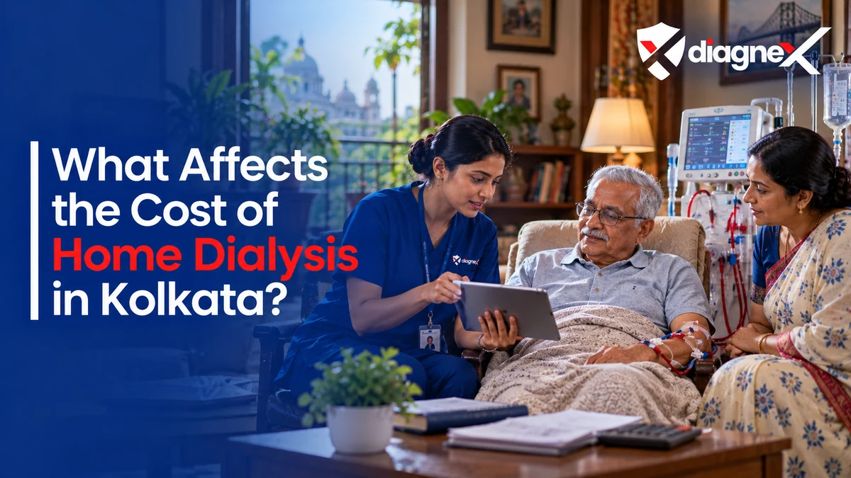 What Affects the Cost of Home Dialysis in Kolkata? - Diagnex